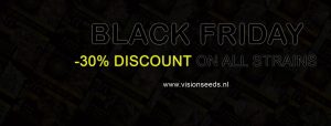 Black Friday at Vision Seeds 30 OFF
